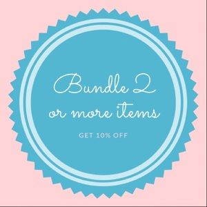 Bundle 2 or More Items Get 10% Off
